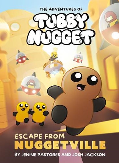 The Adventures of Tubby Nugget: Escape from Nuggetville #1, Jenine Pastores ; Josh Jackson - Gebonden - 9780593754313