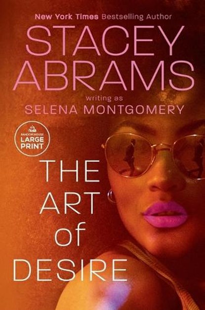 The Art of Desire, Stacey Abrams - Paperback - 9780593792667