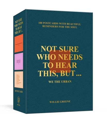 Not Sure Who Needs to Hear This, But . . ., Willie Greene - Losbladig - 9780593796221