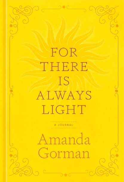 For There Is Always Light, Amanda Gorman - Gebonden - 9780593796894
