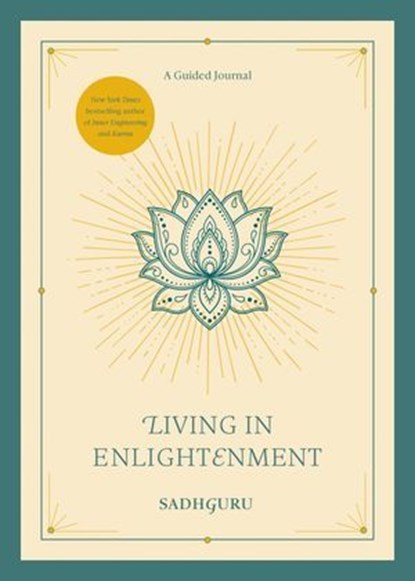 Living in Enlightenment, Sadhguru - Ebook - 9780593797280