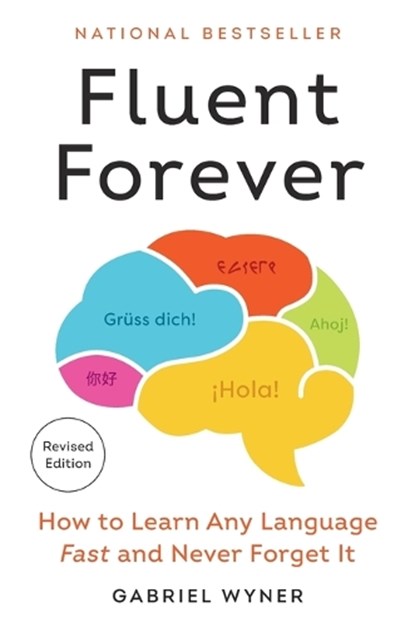 Fluent Forever (Revised Edition), Gabriel Wyner - Paperback - 9780593797495