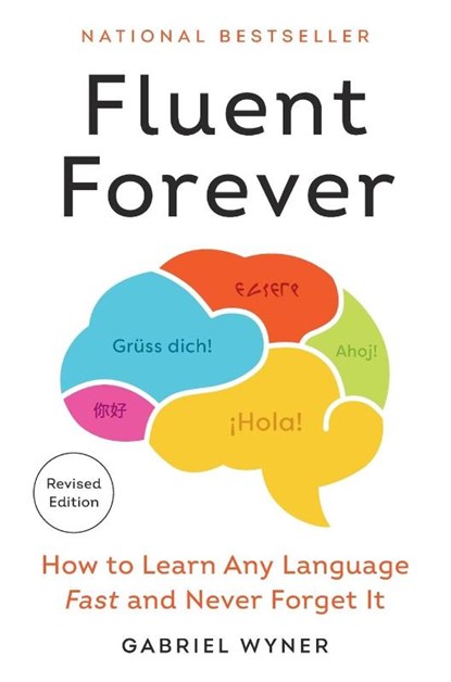 Fluent Forever (Revised Edition), Gabriel Wyner - Paperback - 9780593797495