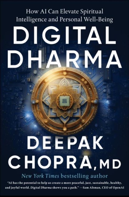 Chopra, D: Digital Dharma, Deepak Chopra - Gebonden - 9780593797525