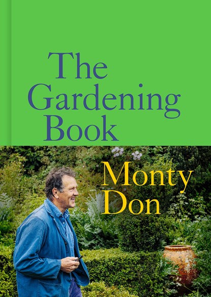 Don, M: The Gardening Book, Monty Don - Gebonden - 9780593797792
