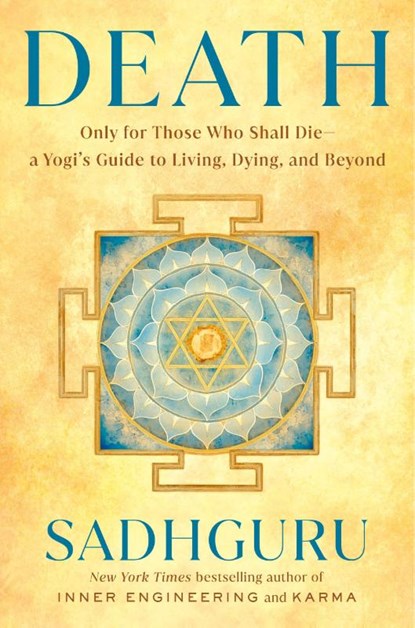 Death, Sadhguru - Gebonden - 9780593797969