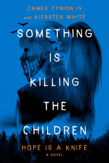 Something Is Killing the Children: Hope Is a Knife, James Tynion IV - Gebonden - 9780593799383