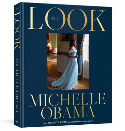 The Look, Michelle Obama - Gebonden - 9780593800706