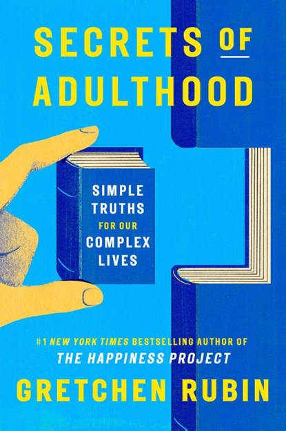 Secrets of Adulthood, Gretchen Rubin - Gebonden - 9780593800737