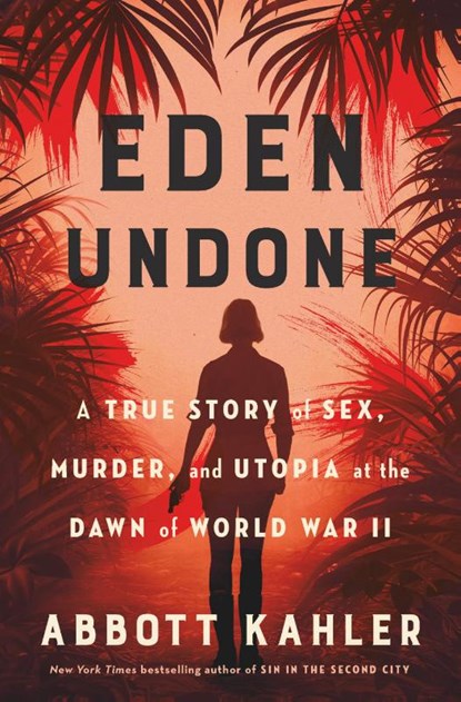 Eden Undone, Abbott Kahler - Paperback - 9780593800829