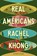 Real Americans, Rachel Khong - Paperback - 9780593802373