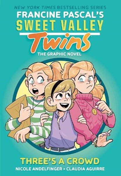 Sweet Valley Twins: Three's a Crowd: (A Graphic Novel), Francine Pascal - Gebonden - 9780593807293