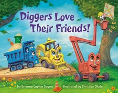 Diggers Love Their Friends!, Brianna Caplan Sayres - Ebook - 9780593807378