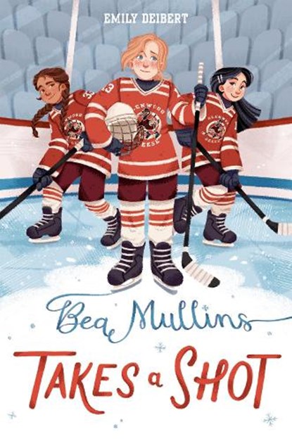 Bea Mullins Takes a Shot, Emily Deibert - Gebonden - 9780593808894