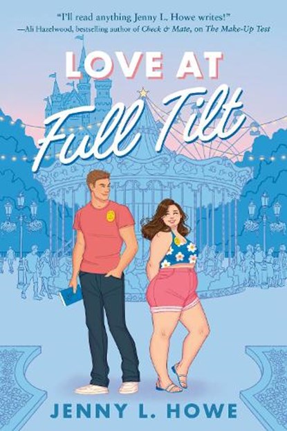 Love at Full Tilt, Jenny L. Howe - Paperback - 9780593809105