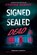 Signed Sealed Dead, Cynthia Murphy - Paperback - 9780593809662