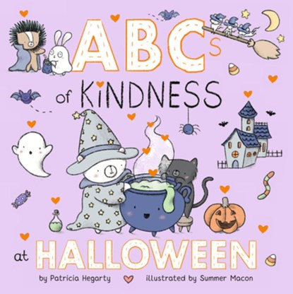 ABCs of Kindness at Halloween, Patricia Hegarty - Gebonden - 9780593810026
