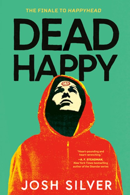 Dead Happy, Josh Silver - Paperback - 9780593812099