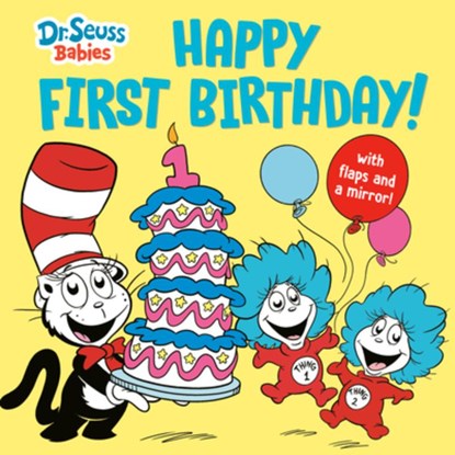 Happy First Birthday! With Dr. Seuss Babies, Random House - Gebonden - 9780593813355