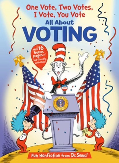 One Vote, Two Votes, I Vote, You Vote: All about Voting, Bonnie Worth - Gebonden - 9780593814109
