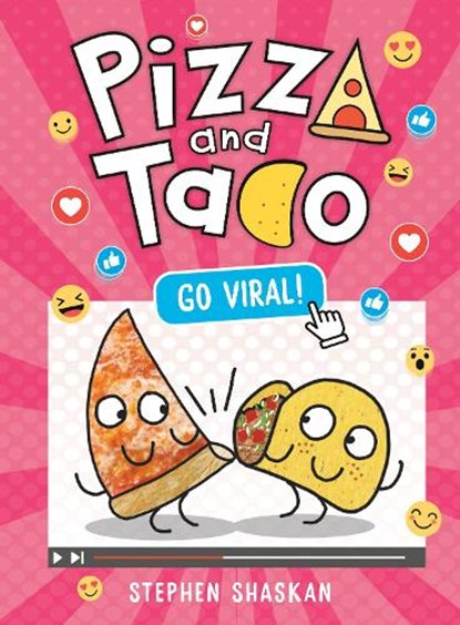 Pizza and Taco: Go Viral!: (A Graphic Novel), Stephen Shaskan - Gebonden - 9780593814550