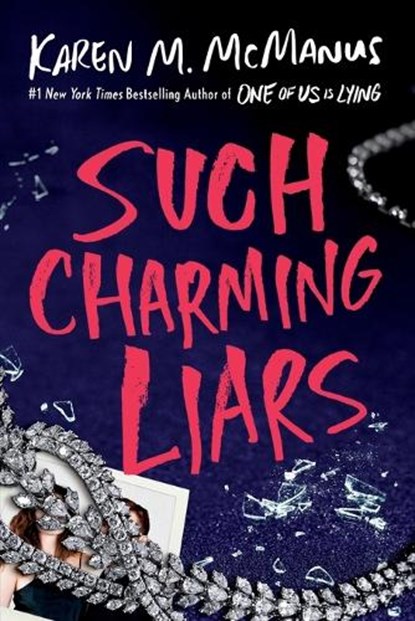 Such Charming Liars, Karen M. McManus - Paperback - 9780593815212