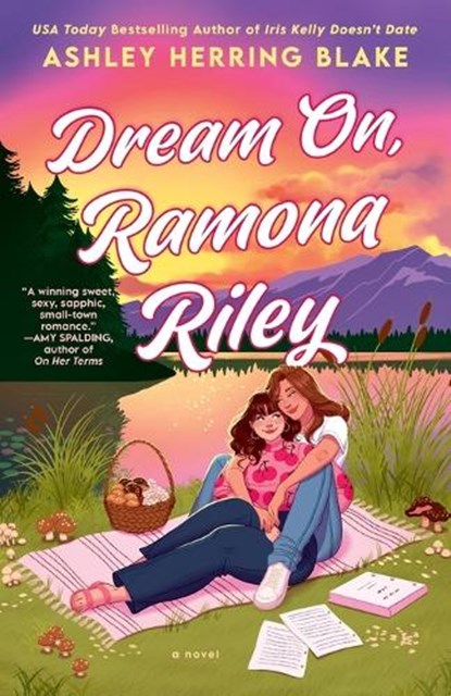 Dream On, Ramona Riley, Ashley Herring Blake - Paperback - 9780593815991