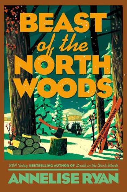 Beast of the North Woods, Annelise Ryan - Gebonden - 9780593816059