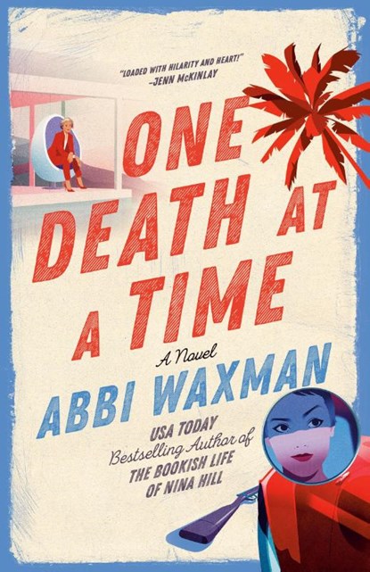 One Death at a Time, Abbi Waxman - Paperback - 9780593816677