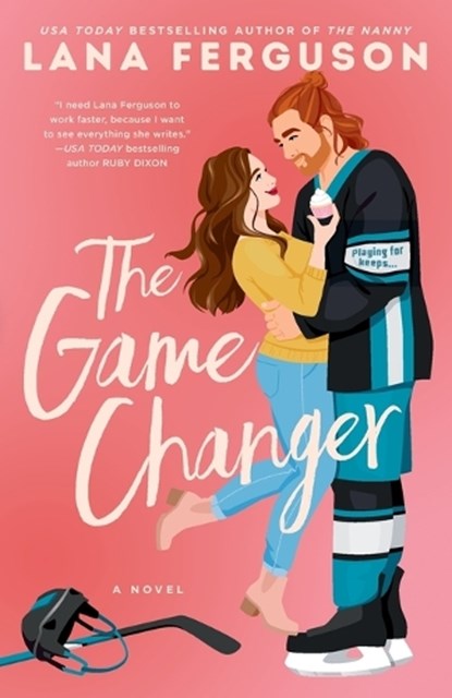 The Game Changer, Lana Ferguson - Paperback - 9780593816837