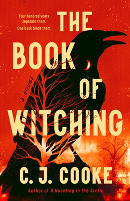 The Book of Witching, C. J. Cooke - Paperback - 9780593816967