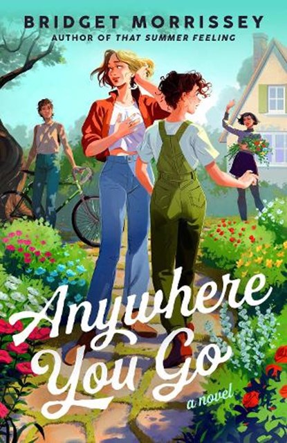 Anywhere You Go, Bridget Morrissey - Paperback - 9780593817124