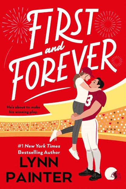 First and Forever, Lynn Painter - Paperback - 9780593817445
