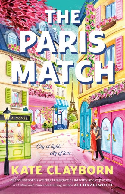 The Paris Match, Kate Clayborn - Paperback - 9780593819371