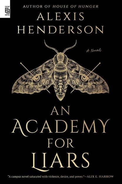 An Academy for Liars, Alexis Henderson - Paperback - 9780593820018
