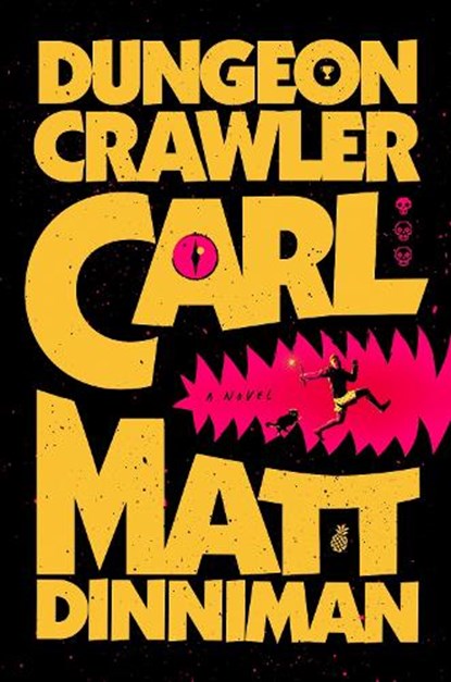 Dungeon Crawler Carl, Matt Dinniman - Paperback - 9780593820254