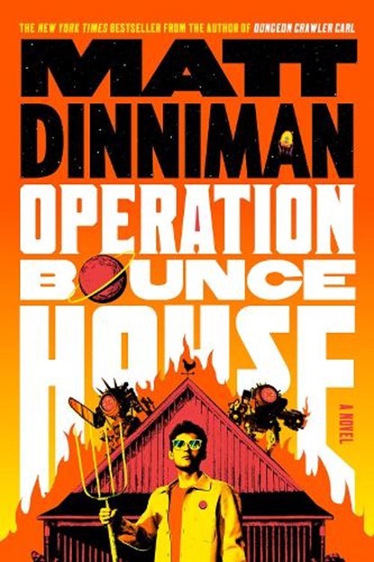 Operation Bounce House, Matt Dinniman - Gebonden - 9780593820308