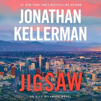Jigsaw: An Alex Delaware Novel, Jonathan Kellerman - AVM - 9780593822968