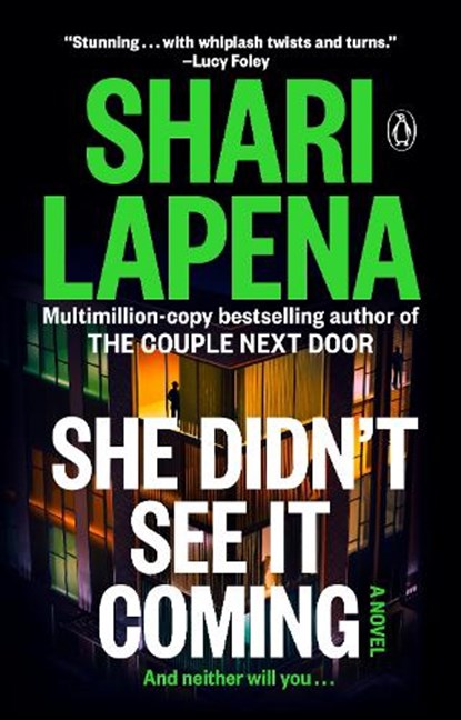 She Didn't See It Coming, Shari Lapena - Paperback - 9780593832462
