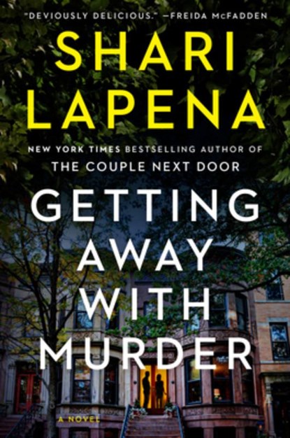 Getting Away with Murder, Shari Lapena - Gebonden - 9780593832479