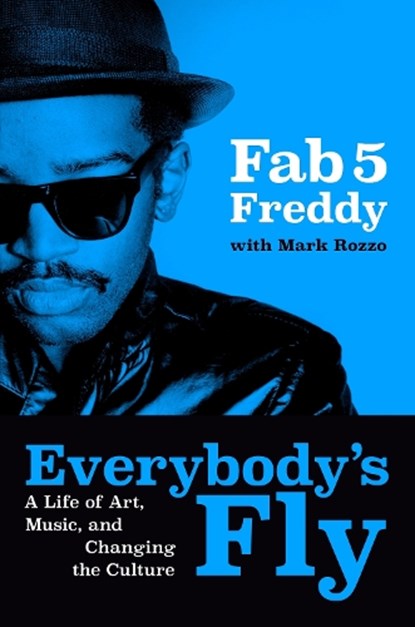 Everybody's Fly, Fred Brathwaite - Gebonden - 9780593834909