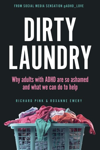 Pink, R: Dirty Laundry, Richard Pink ; Roxanne Emery - Paperback - 9780593835531