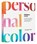 Personal Color, Anuschka Rees - Paperback - 9780593836217
