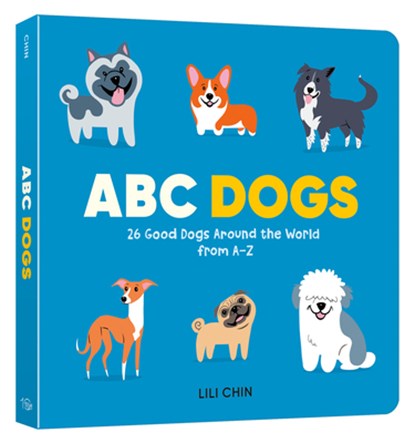 ABC Dogs, Lili Chin - Gebonden - 9780593840191