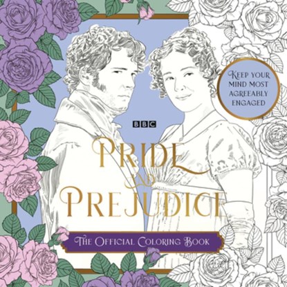 BBC Pride and Prejudice: The Official Coloring Book, Charlotte Rickards - Paperback - 9780593840306