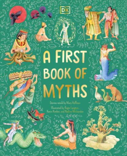 A First Book of Myths: Uncover Tales of Gods and Monsters, Mary Hoffman - Gebonden - 9780593843611