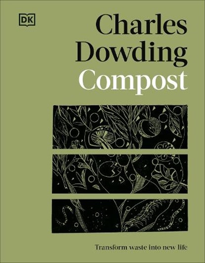 Dowding, C: Compost, Charles Dowding - Gebonden - 9780593844250