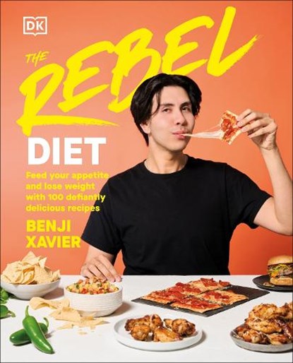 The Rebel Diet, Benji Xavier - Gebonden - 9780593849606