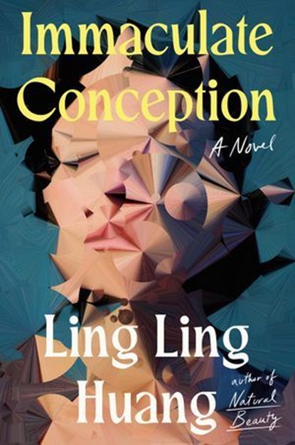 Immaculate Conception, Ling Ling Huang - Ebook - 9780593850442