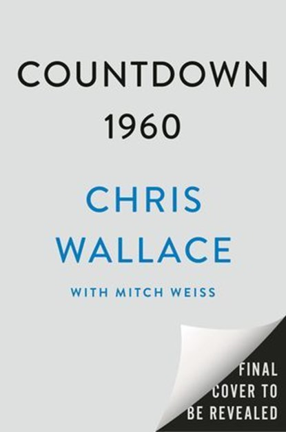 Countdown 1960, Chris Wallace - Ebook - 9780593852200